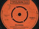 Drumbago and Dynamites - Dulcemania  UK orig Trojan 7