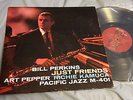 BIll Perkins - Just Friends with Art Pepper & Richie Kamuca - PACIFIC JAZZ - 401