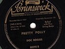 78rpm Prewar Country – Doc Boggs / Dock Boggs – Pretty Polly