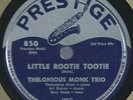 Thelonious Monk Trio (Blakey) PRESTIGE 850 Monk's Dream / Little Rootie Tootie