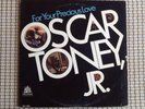Oscar Toney Jr   For Your Precious Love Autographed