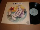 LP TROC - SAME TITLE (CY RECORDS 30-02) VERY RARE 1973 FRENCH PROGRESSIVE FUSION