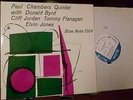 PAUL CHAMBERS QUINTET LP Donald Byrd/Cliff Jordan BLUE NOTE jazz RVG west 63rd
