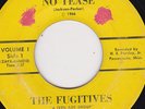 GARAGE 45 RPM - THE FUGITIVES on ZAFX PRESSING