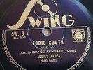 78 RPM DJANGO REINHARDT EDDIE SOUTH Eddie's Blues Sweet Georgia Brown SWING SW 8