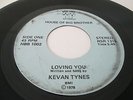 Kevan Tynes 45 Loving You/You's A Lie Private Press Rare Soul Funk HBB-1002