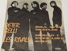 PETER BELLI & LES RIVALS - ROLL OVER BEATLES - RARE WILD DANISH FREAKBEAT 45