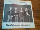 Negative Element- Yes we have no bananas 7