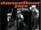 2xLP Mojo Club Presents Dancefloor Jazz Volume Three - Work To Do Various