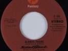 70s Soul 45 SIDE EFFECT Always There FANTASY HEAR NM
