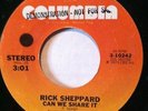 Rick Sheppard Can We Share It / You'd Be Surprised Northern Soul Promo? LISTEN