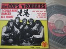 THE COPS' N ROBBERS  rare french EP 45   PYE  VOGUE  BIEM  MOD PSYCH FREAKBEAT