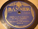 JAZZ BEN POLLACK ORCH There's A Wah Wah Gal In Agua Caliente-Take-3 BANNER 0750