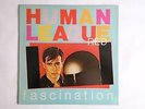 HUMAN LEAGUE Fascination 12” Greek includes 4:56 Version & 6:12 Version UNIQUE