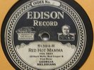 GEORGIA MELODIANS Red Hot Mamma EDISON DIAMOND DISC RECORD 51394 78 rpm Jazz E-