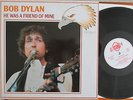 Bob Dylan He Was A Friend of Mine Rare Bootleg Platinum Records Stereo Vinyl LP