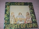 RARE RECORD. COB.  SPIRIT OF LOVE.   ORIGINAL CBS RECORDS-  69010 STEREO