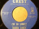 DONNA LOREN I'm So Lonely Hands Off CREST 1117 Teen Popcorn 1962 45 7