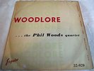 THE PHIL WOODS QUARTET   WOODLORE ** 1956 UK 1st ESQUIRE LP