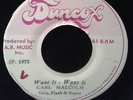 CARL MALCOLM - WANT IT - WANT IT - RARE ROOTS