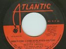 Northern Soul - Bettye Swann - When The Game Is Played On You - Atlantic - JA