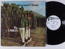 CABLES What Kind of World STUDIO ONE LP
