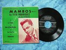 RARE  TITO RODRIGUEZ Mambos EP 19 Rare Tico 50s Latin Jazz 45 w/ Picture Cover