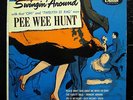 PEE WEE HUNT swingin around 10