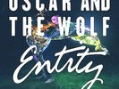 OSCAR AND THE WOLF 'ENTITY' 2 x VINYL LP + CD + Lyric Sheet (2014)