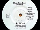 CALI MODERN SOUL BOOGIE 45 SO WHAT 