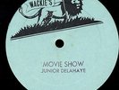 JUNIOR DELAHAYE / MOVIE SHOW 12