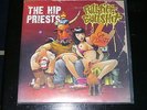 The Hip Priests - Full Tilt Bullshit LP - black vinyl - 9 copies made