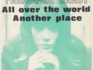 FRANCOISE HARDY All Over The World RARE Denmark 45 b/w Another Place LISTEN