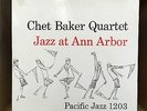 Chet Baker Quartet Jazz at Ann Arbor LP World Pacific Records PJ 1203 V-5510-621