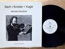 Arturo Delmoni   Bach - Kreisler - Ysaye   Water Lily Acoustics WLA-WS-07