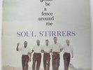 BLACK GOSPEL – SOUL STIRRERS Jesus Be A Fence Around Me RARE SAR LABEL