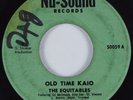 Calypso/Reggae 45 EQUITABLES Old Time Kaio NU-SOUND HEAR