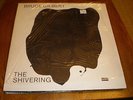 Bruce Gilbert LP The Shivering UK