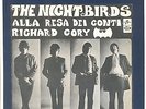 NIGHTBIRDS - ALLA RESA DEI CONTI/RICHARD CORY - ITALO SWISS MOD GARAGE FREAKBEAT