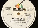 CARLTON & HIS SHOES Better Days JUNIOR DELGADO Trickster ORIGINAL DEB 12 LISTEN