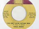 Northern Soul 45   Virgil Henry   You Ain't Sayin Nothin New   Tamla   mp3