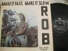 Rare Afro Funk LP Rob - Make It Fast Make It Slow ESSIEBONS Ghana ORIGINAL EX