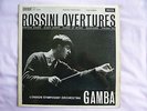 ROSSINI OVERTURES - LSO / GAMBA  LP.