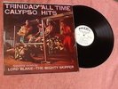 TRINIDAD ALL TIME CALYPSO HITS  LORD BLAKIE/MIGHTY SKIPPER  TELCO LP  NEAR MINT