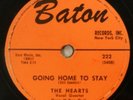 The HEARTS 78 Going Home To Stay 1956 DOO WOP #C 1205