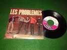 LES PROBLEMES hot fuzz garage RARE 1st PS EP 1965 MADE IN FRANCE - NMINT
