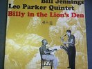 BILL JENNINGS LEO PARKER QUINTET-BILLY IN LIONS DEN