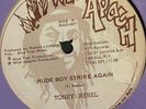 TONY REBEL - RUDE BOY STRIKE AGAIN / LLOYD ROBINSON -CUS CUS / WILD APACHE 1990S