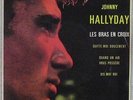 Johnny Hallyday 45 tours pressage espagnol Les bras en croix 1963