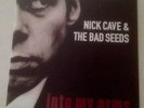 Nick Cave & The Bad Seeds - Into My Arms Rare Uk 7